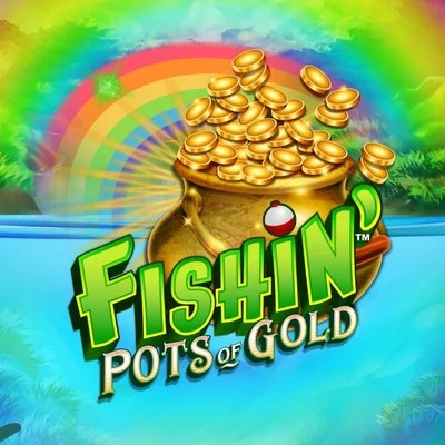 Fishin Pots Of Gold – slot by Gameburger Studios, featured at x3betcasinoo.com